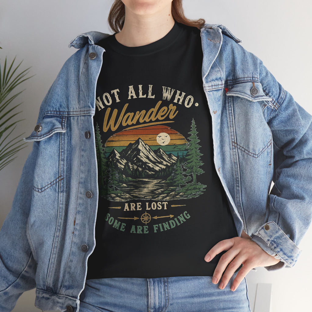 Not All Who Wander Are Lost Mountain Tee | Hiking Nature Tee