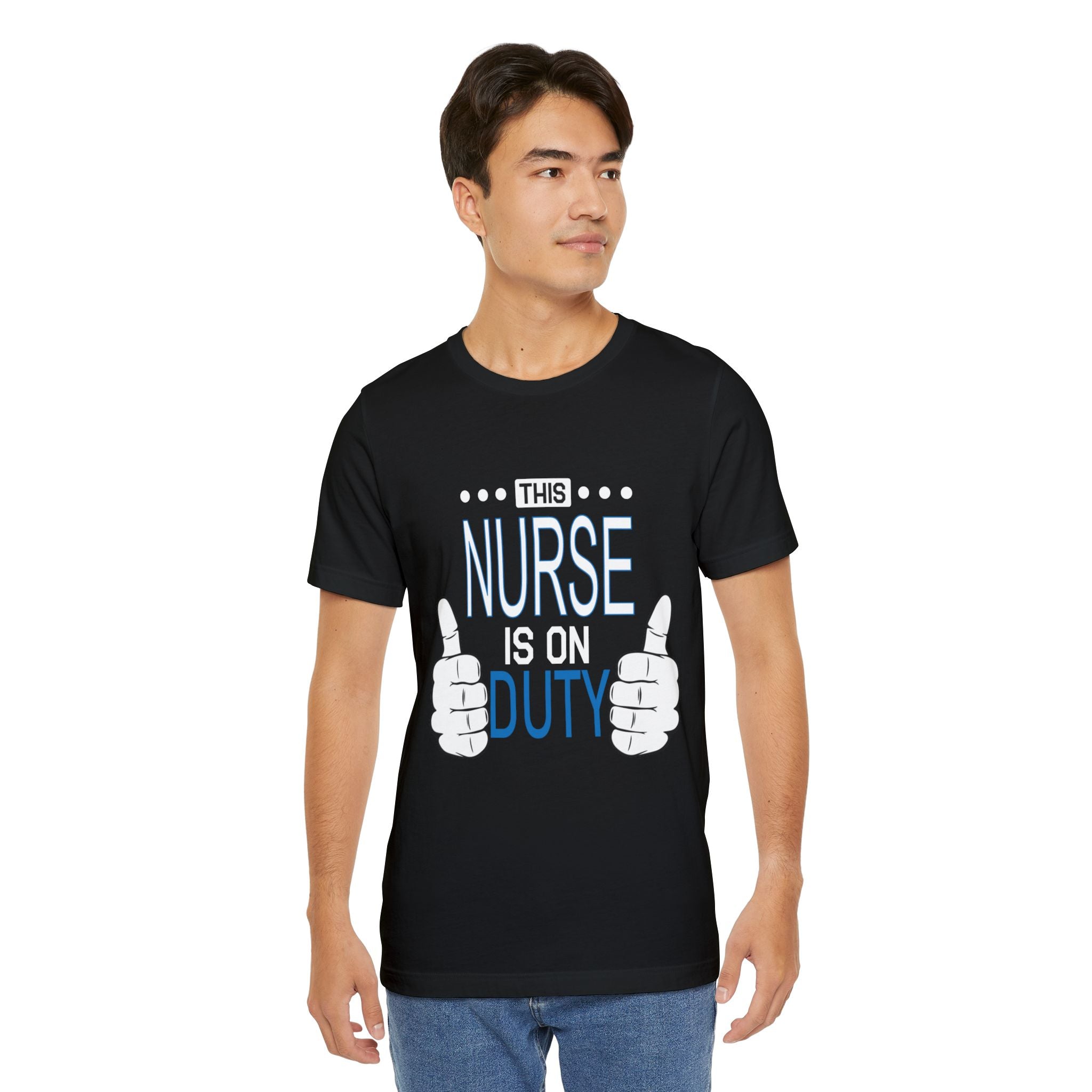 This Nurse Is On Duty T-Shirt | Nurse Thumbs Graphic Tee