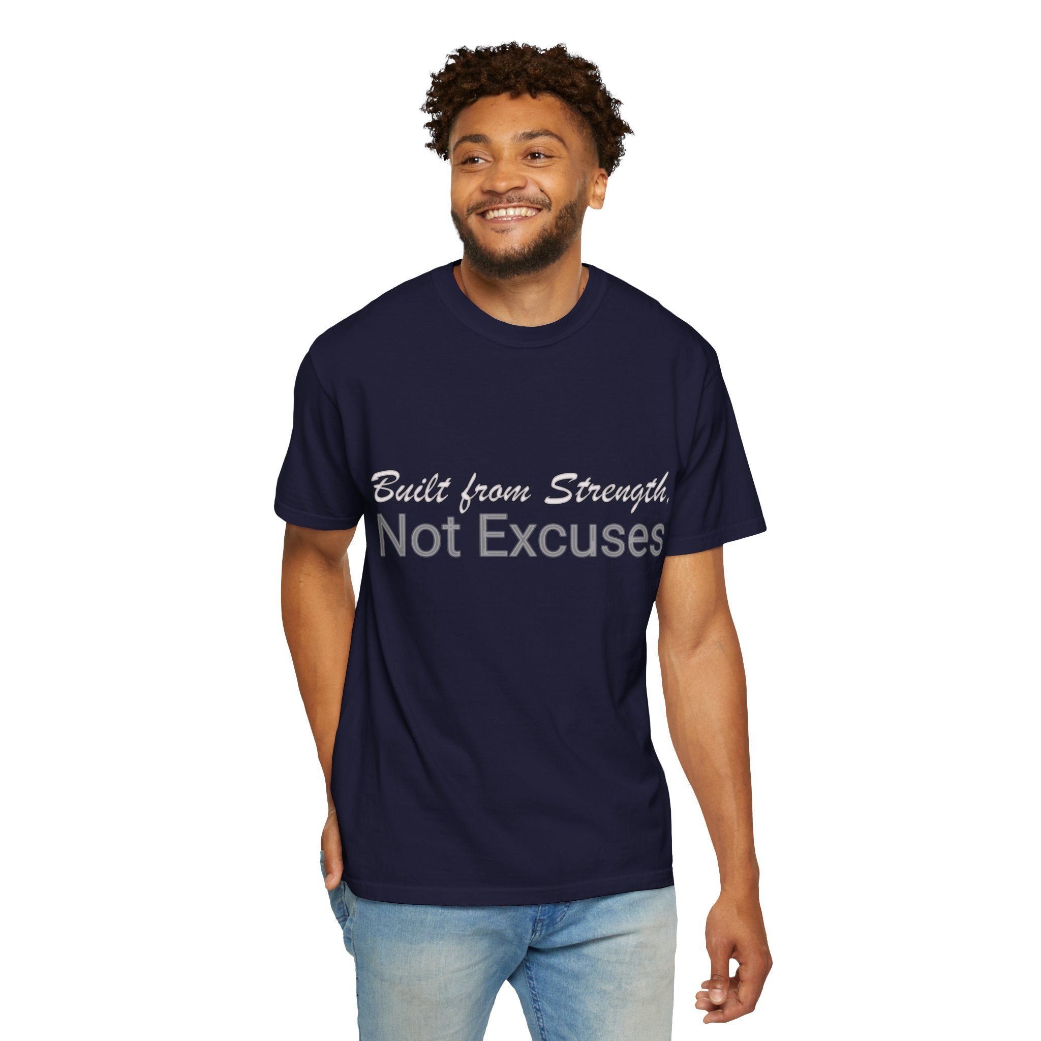 Built From Strength Not Excuses T-shirt | Motivational Workout Tee