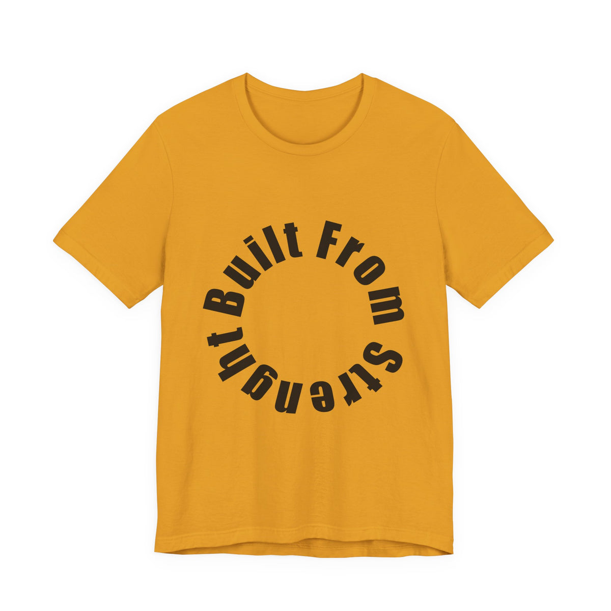 Built From Strength Circle Tee | Motivational Fitness Shirt