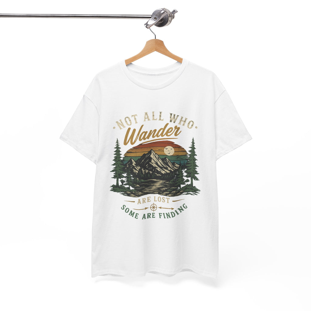 Not All Who Wander Are Lost Mountain Tee | Hiking Nature Tee