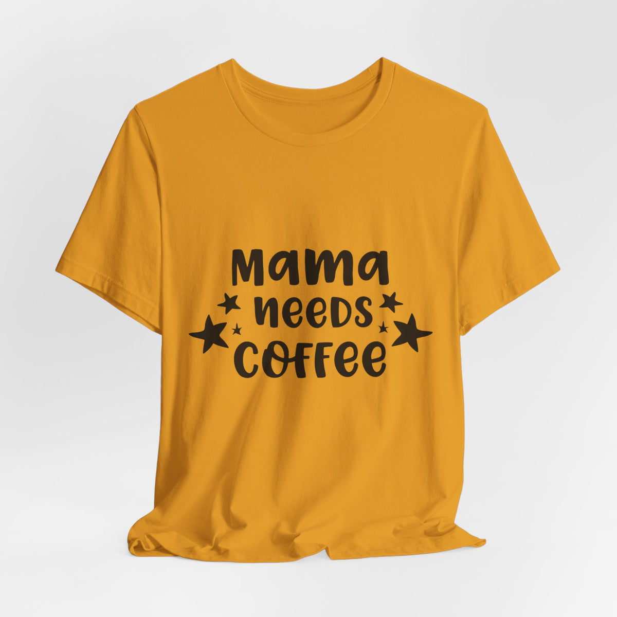 Mama Needs Coffee Tee — Funny Mom Coffee T-Shirt