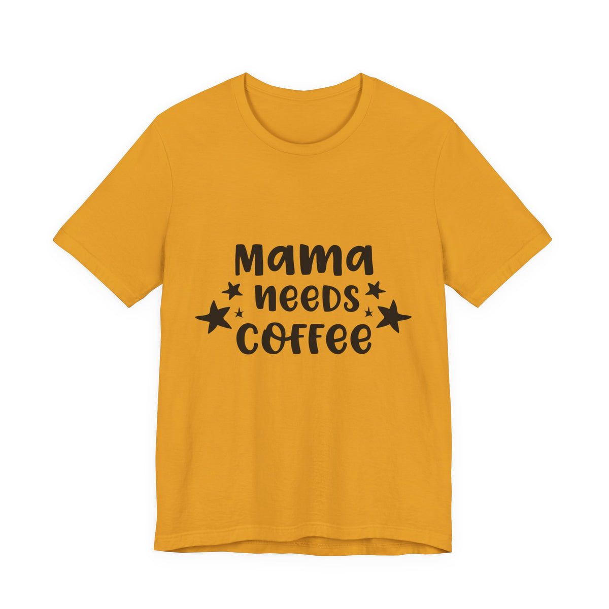 Mama Needs Coffee Tee — Funny Mom Coffee T-Shirt