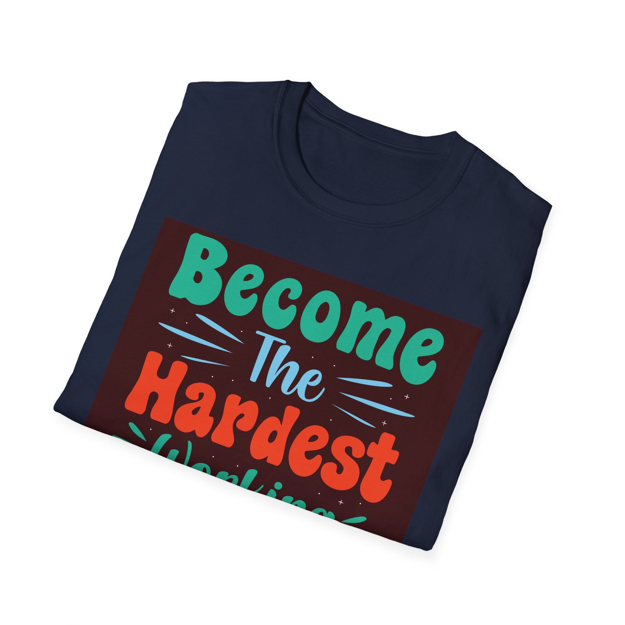 Bold Hand-Lettered Motivational Typography T-Shirt | Colorful Pep Talk Chest Print