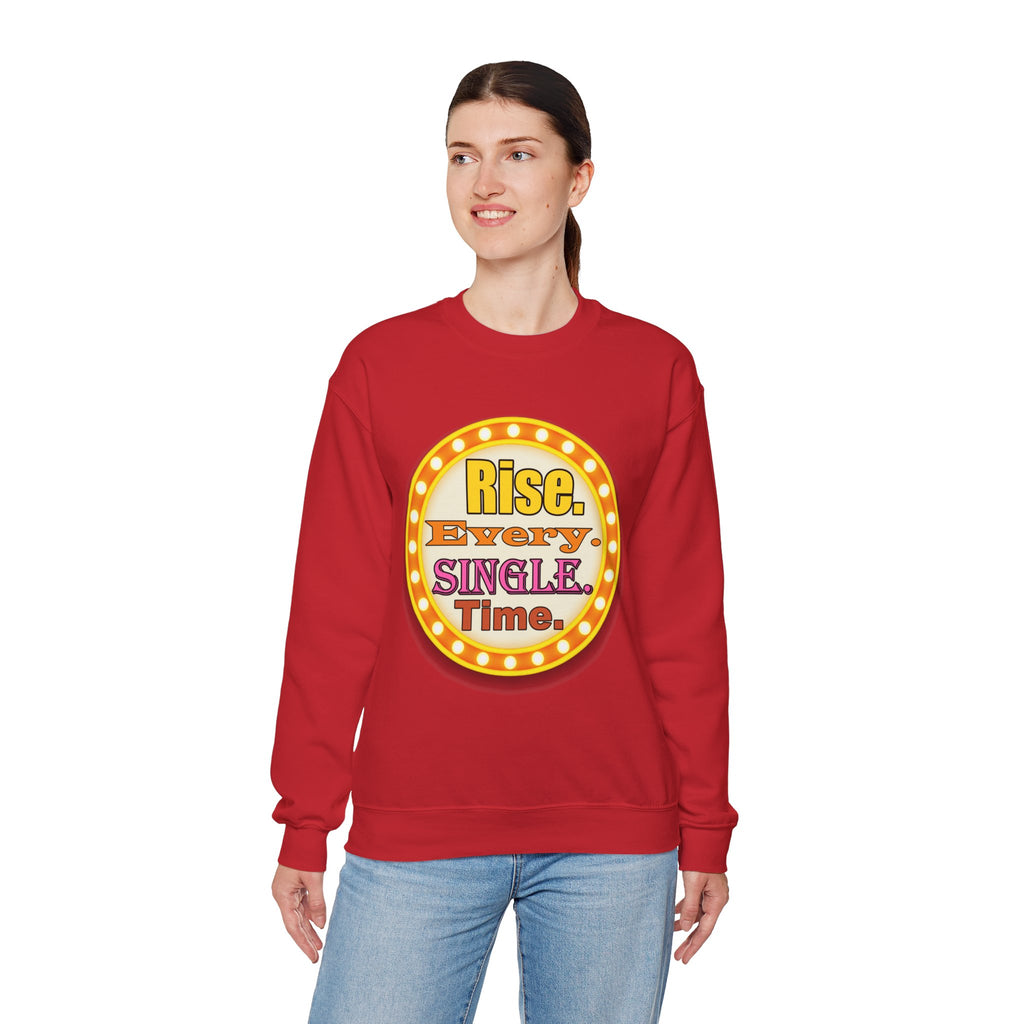 Rise Every Single Time Marquee Crewneck Sweatshirt | Motivational Vintage Marquee