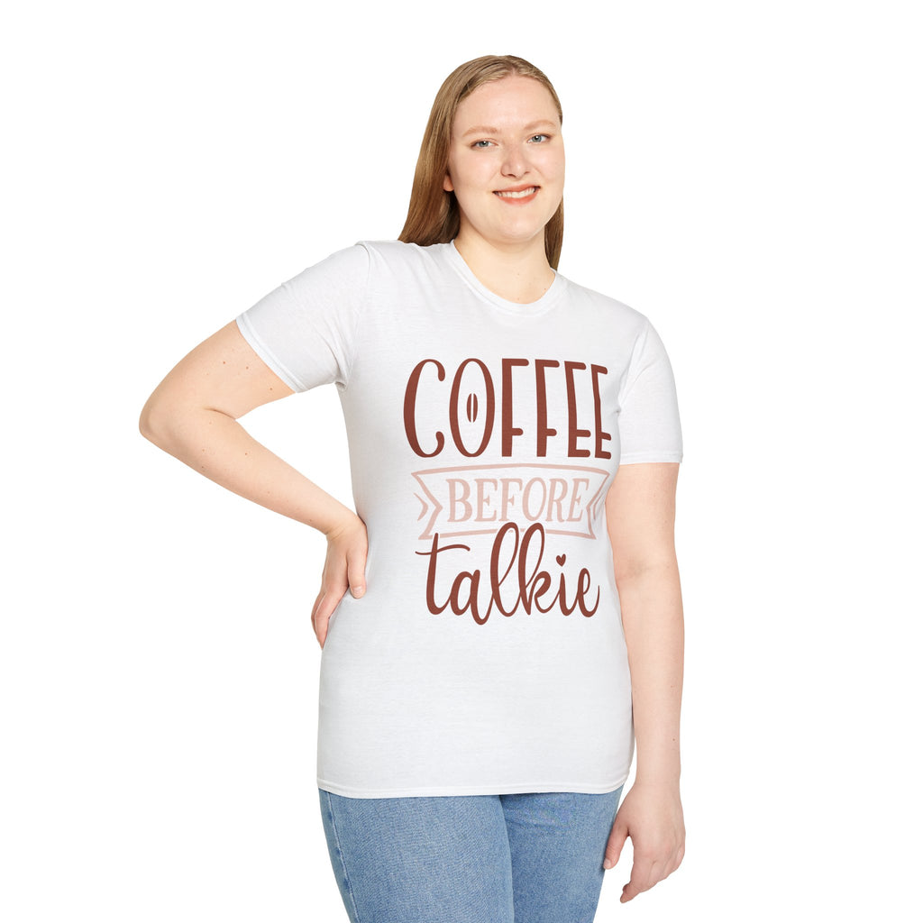 Coffee Before Talkie T-Shirt — Funny Morning Coffee Tee for Coffee Lovers