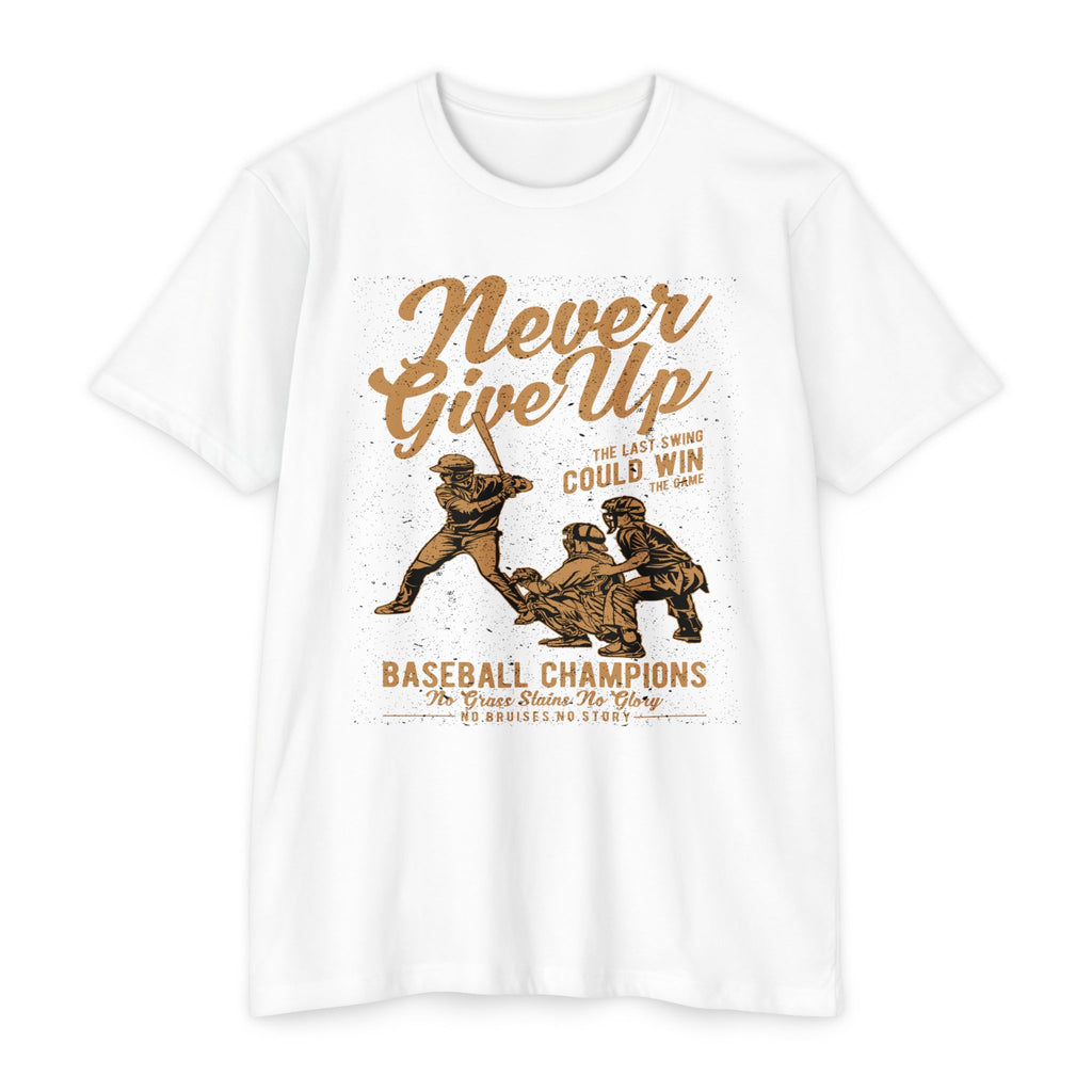Never Give Up Baseball T-Shirt — "Your Last Swing Could Win" Vintage Baseball Tee