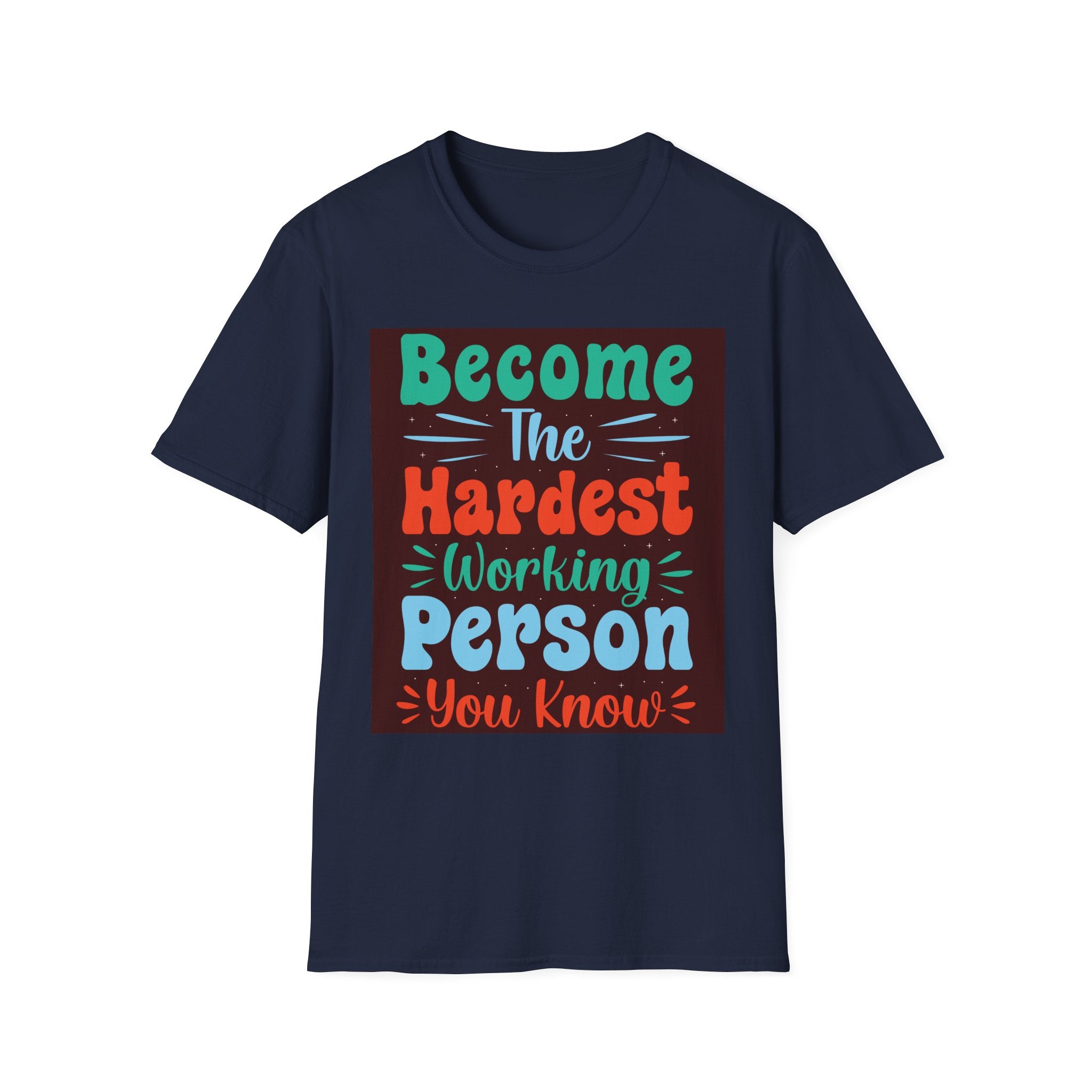Bold Hand-Lettered Motivational Typography T-Shirt | Colorful Pep Talk Chest Print
