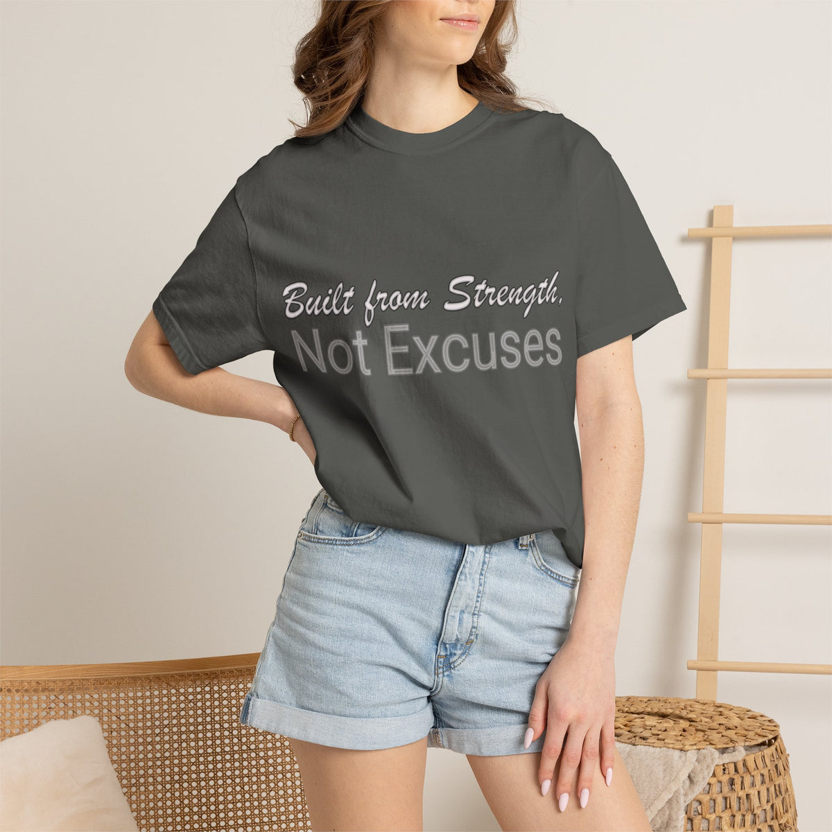 Built from Strength, Not Excuses T-Shirt