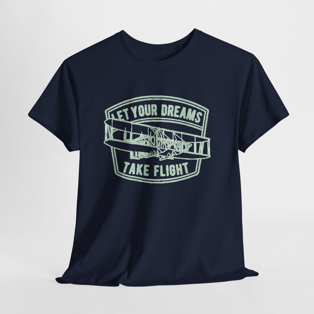 Let Your Dreams Take Flight Vintage Airplane Tee