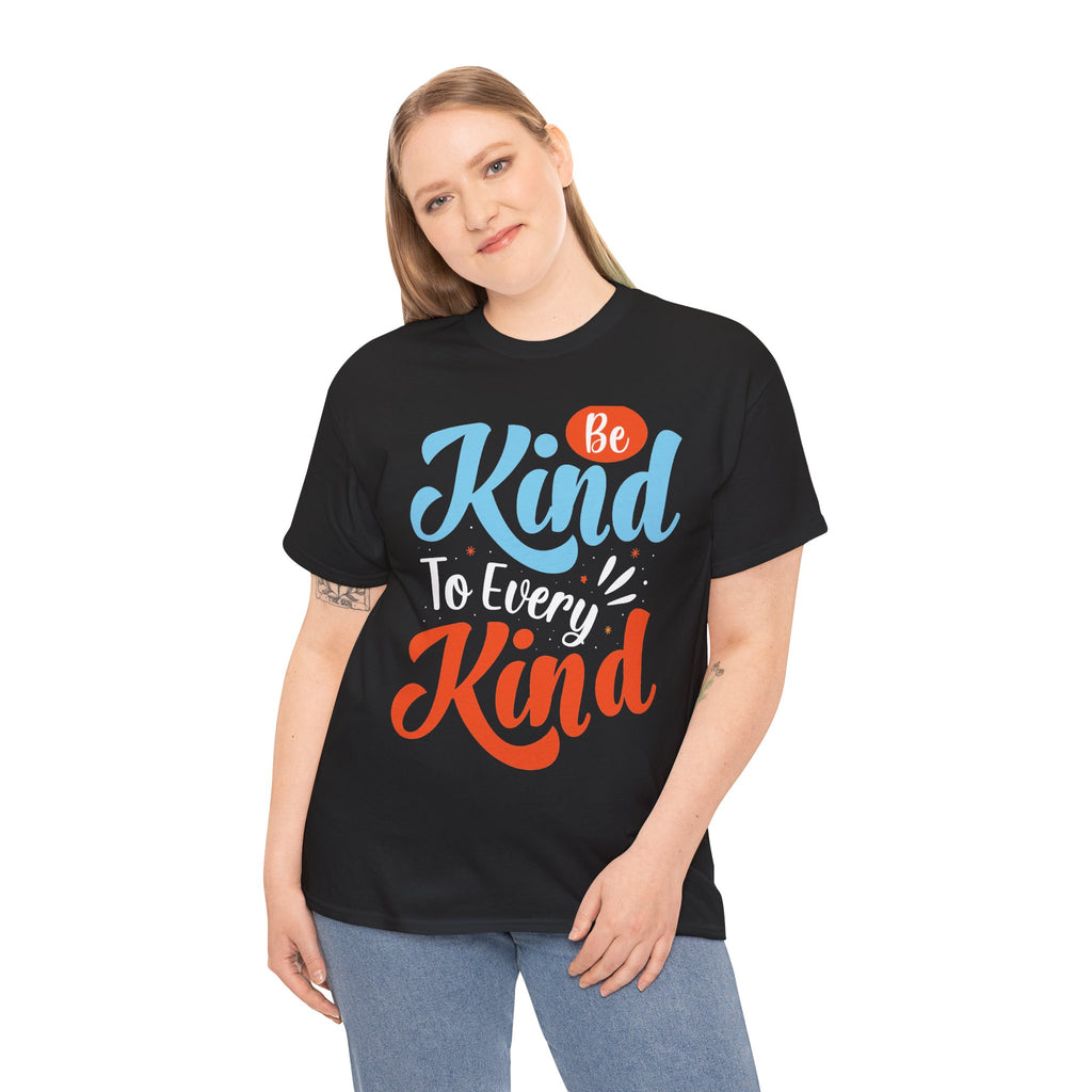 Be Kind To Every Kind T-Shirt | Hand-Lettered Script, Bright Color Print