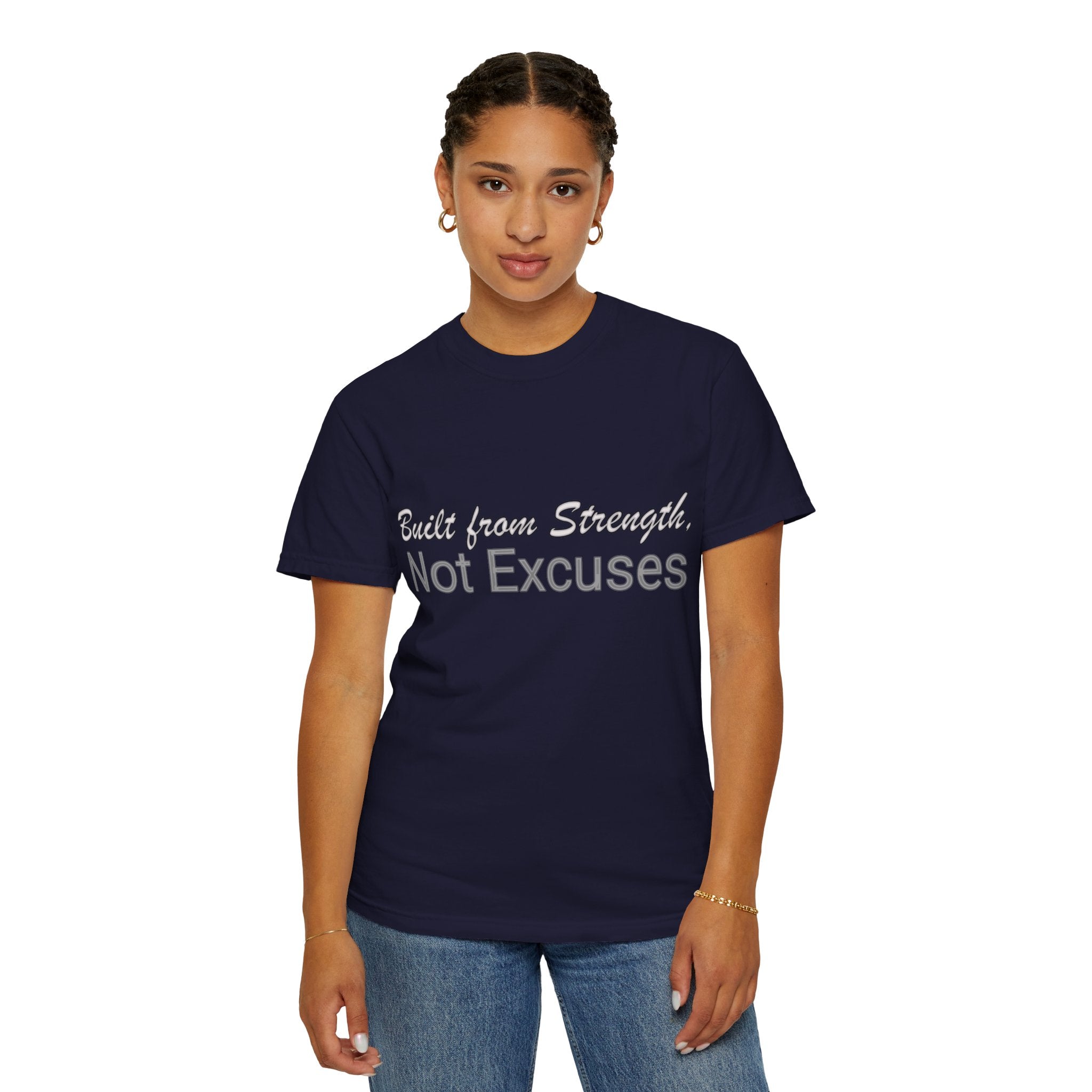Built From Strength Not Excuses T-shirt | Motivational Workout Tee
