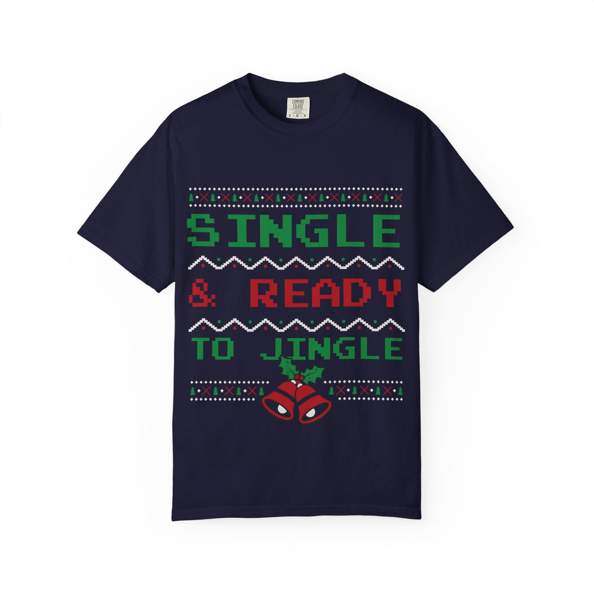 Single and Ready To Jingle Tee | holiday pixel Knit bells & holly
