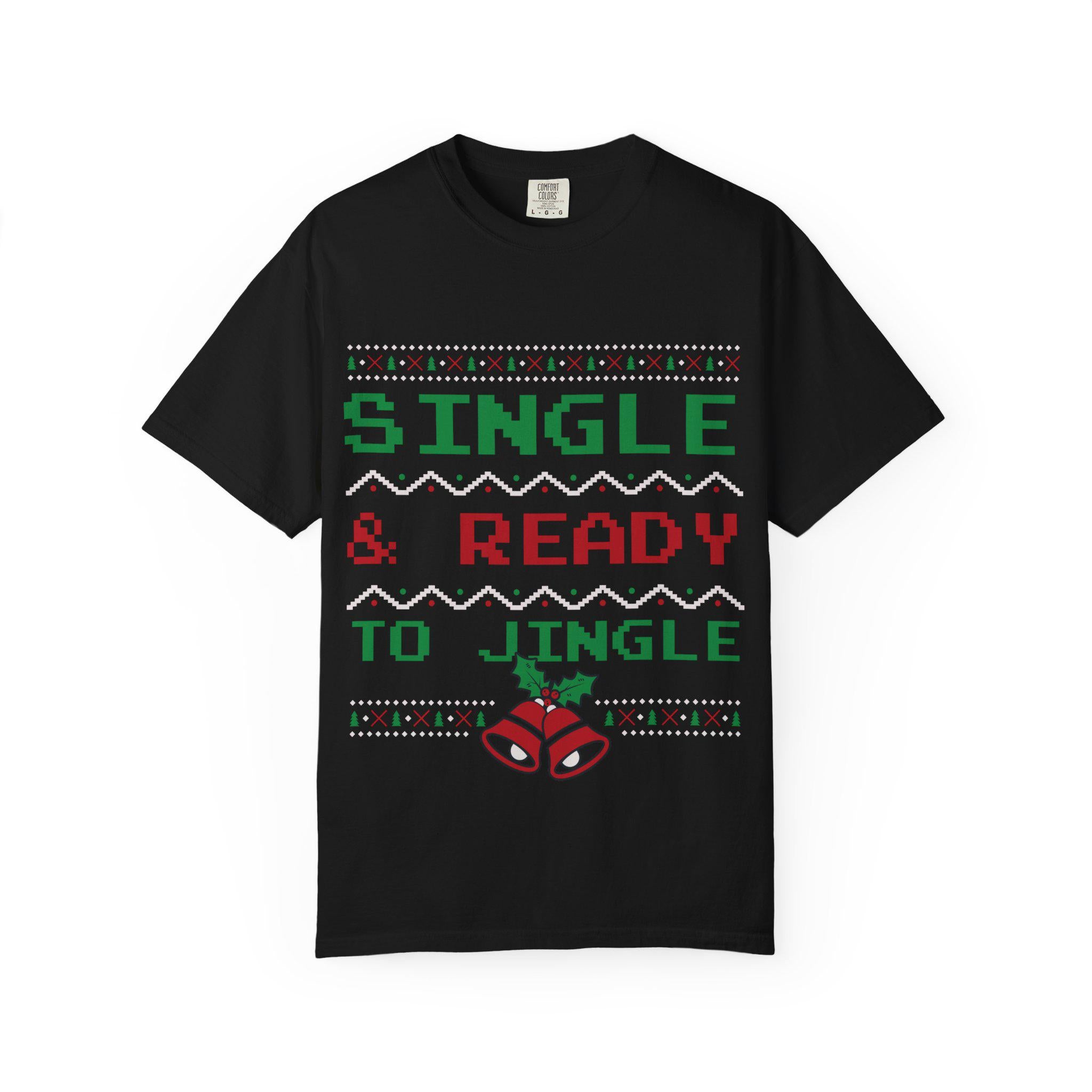 Single and Ready to Jingle Shirt Funny Christmas Tee Pixel Knit Bells Holly Gift