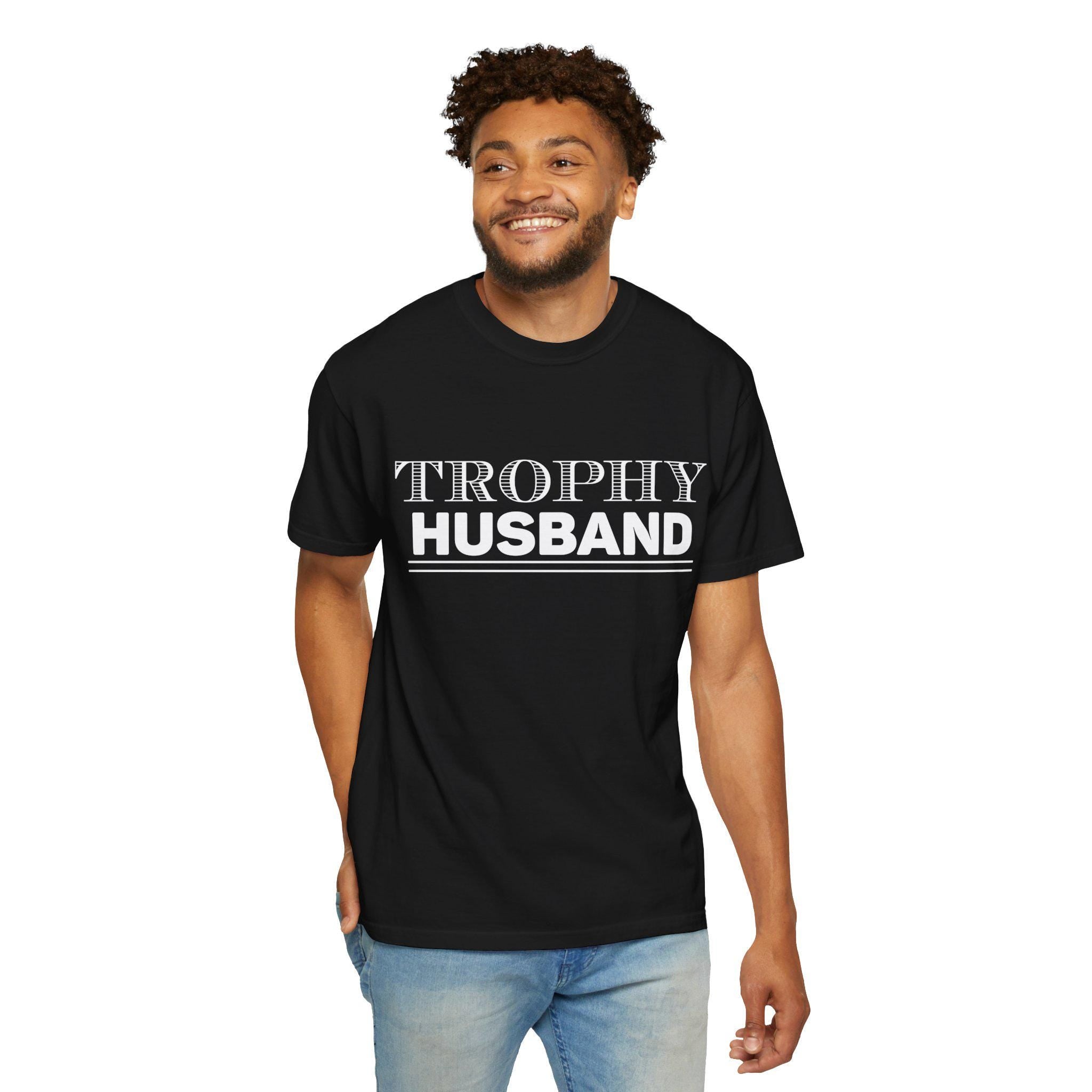 TROPHY HUSBAND T-shirt | Garment-Dyed Casual Tee