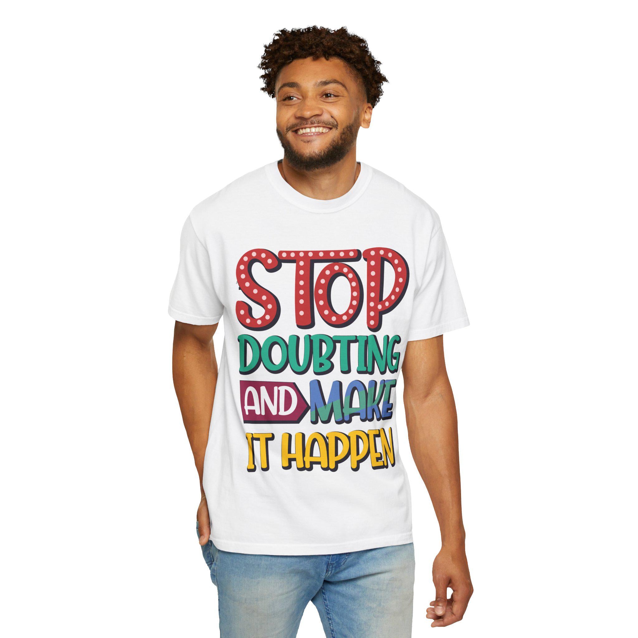 Make It Happen Shirt, Motivational Cotton Hand-Lettered Graphic Tee