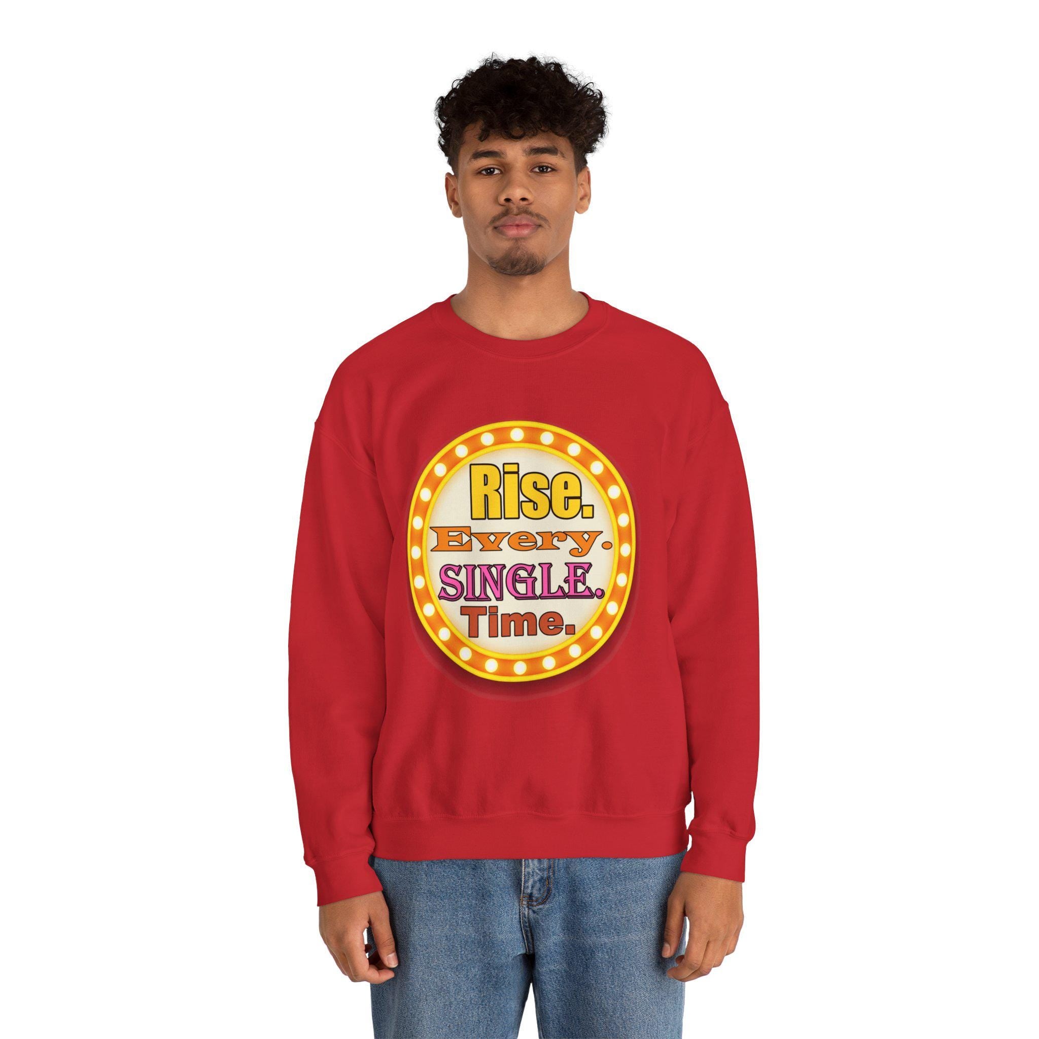 Rise Every Single Time Sweatshirt, Motivational Vintage Marquee Graphic Crewneck