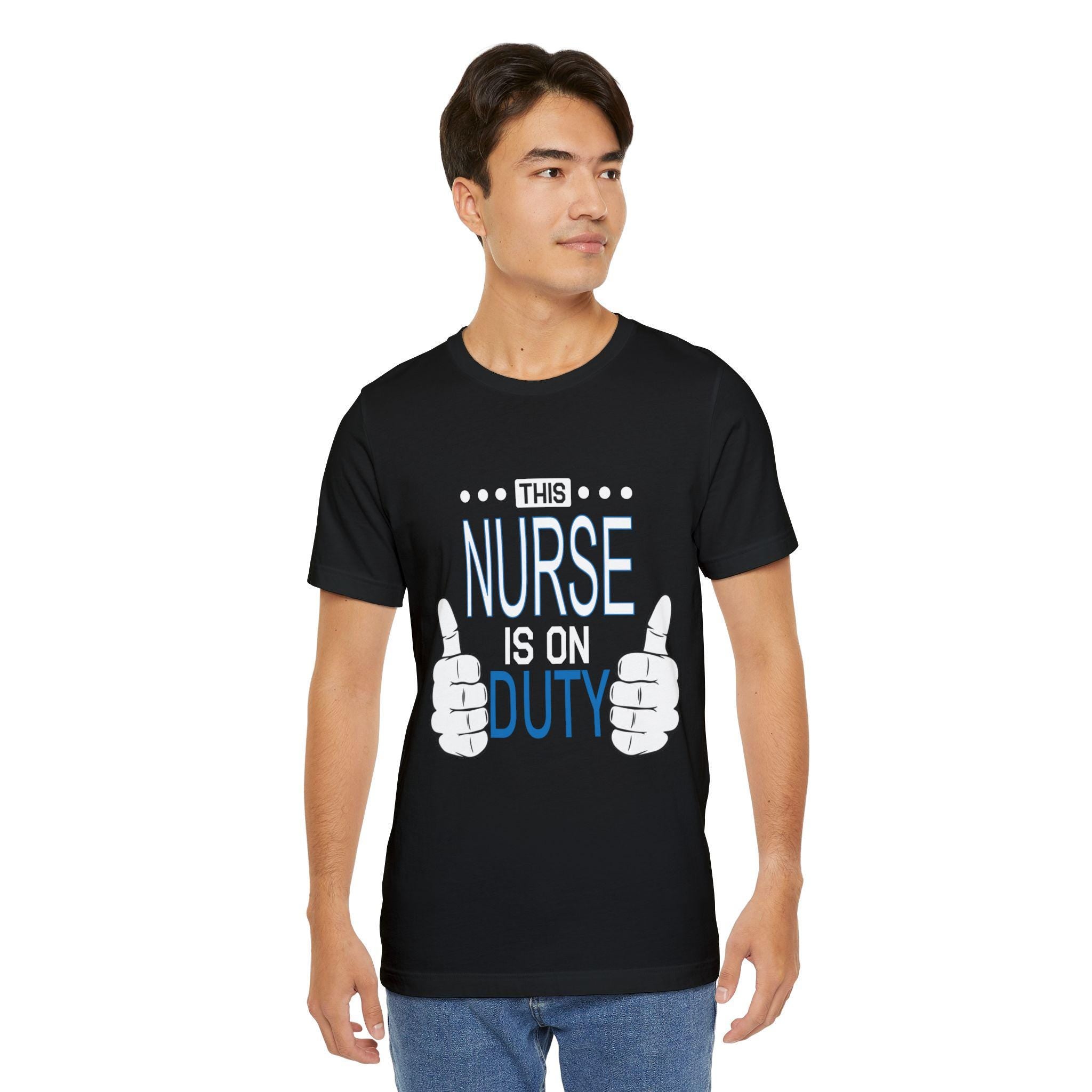 This Nurse Is On Duty T-Shirt | Nurse Thumbs Graphic Tee