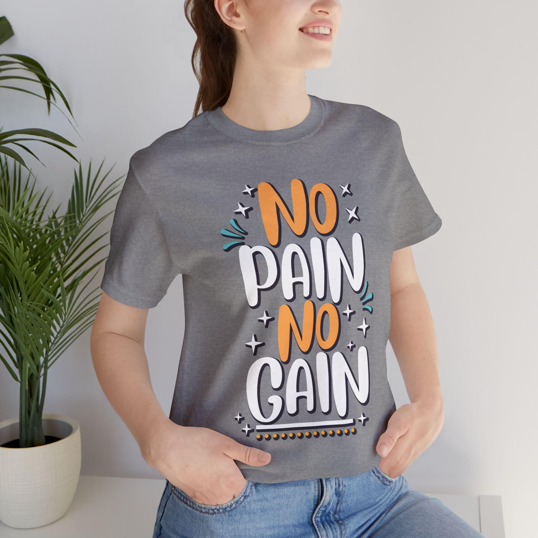 No Pain No Gain Tee | Hand-Lettered Typography T-Shirt