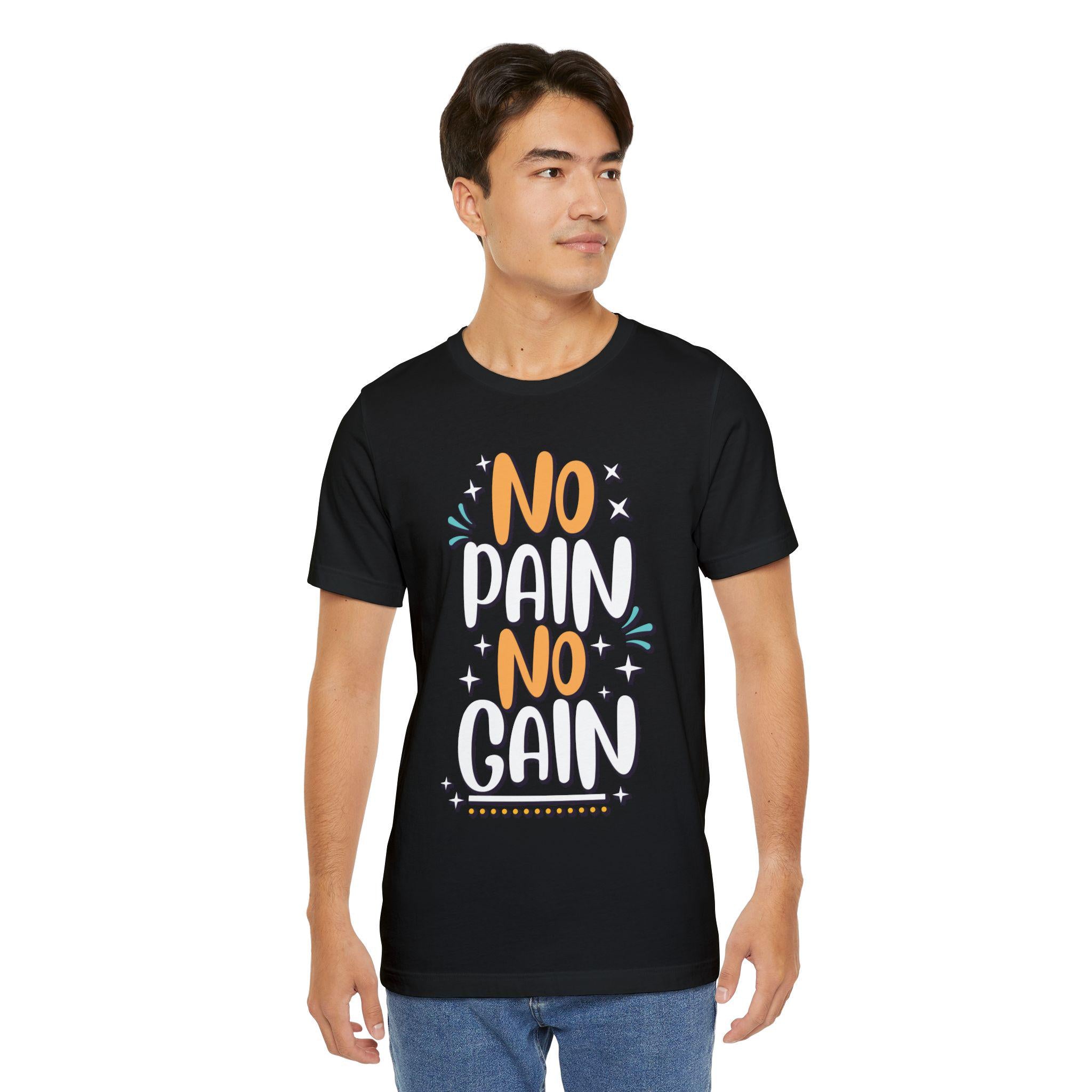 No Pain No Gain Tee | Hand-Lettered Typography T-Shirt