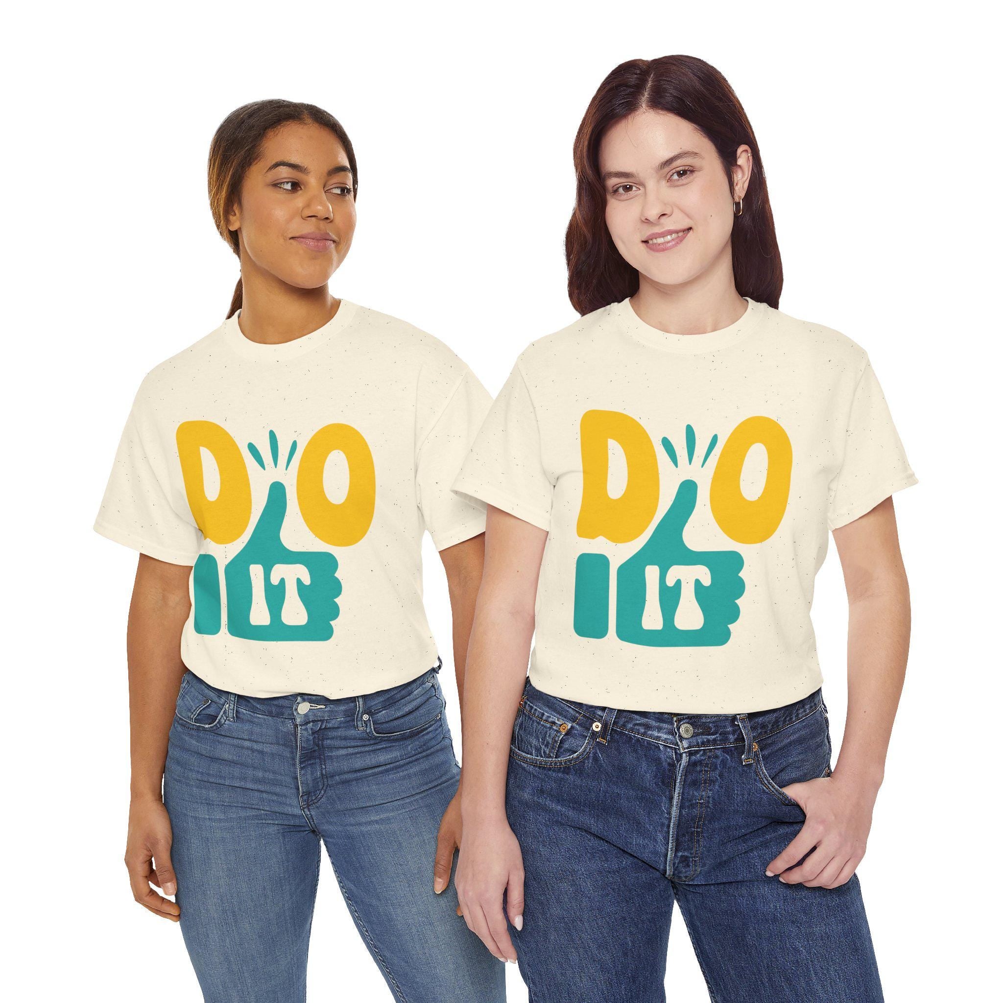 Motivational Do It Shirt | Graphic Tee with Thumbs Up Graphic