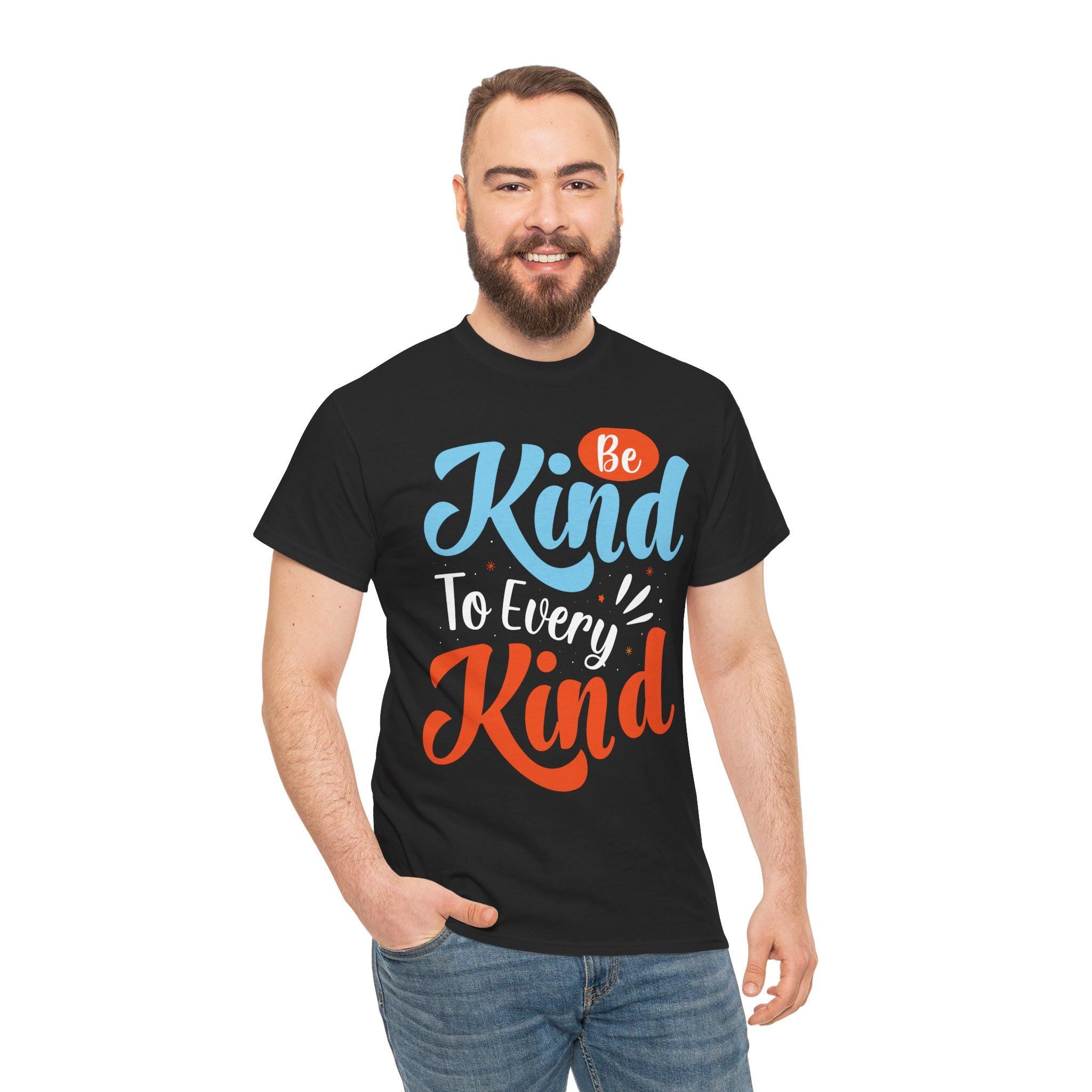 Be Kind To Every Kind Shirt | Inspirational Hand-Lettered Typography Tee