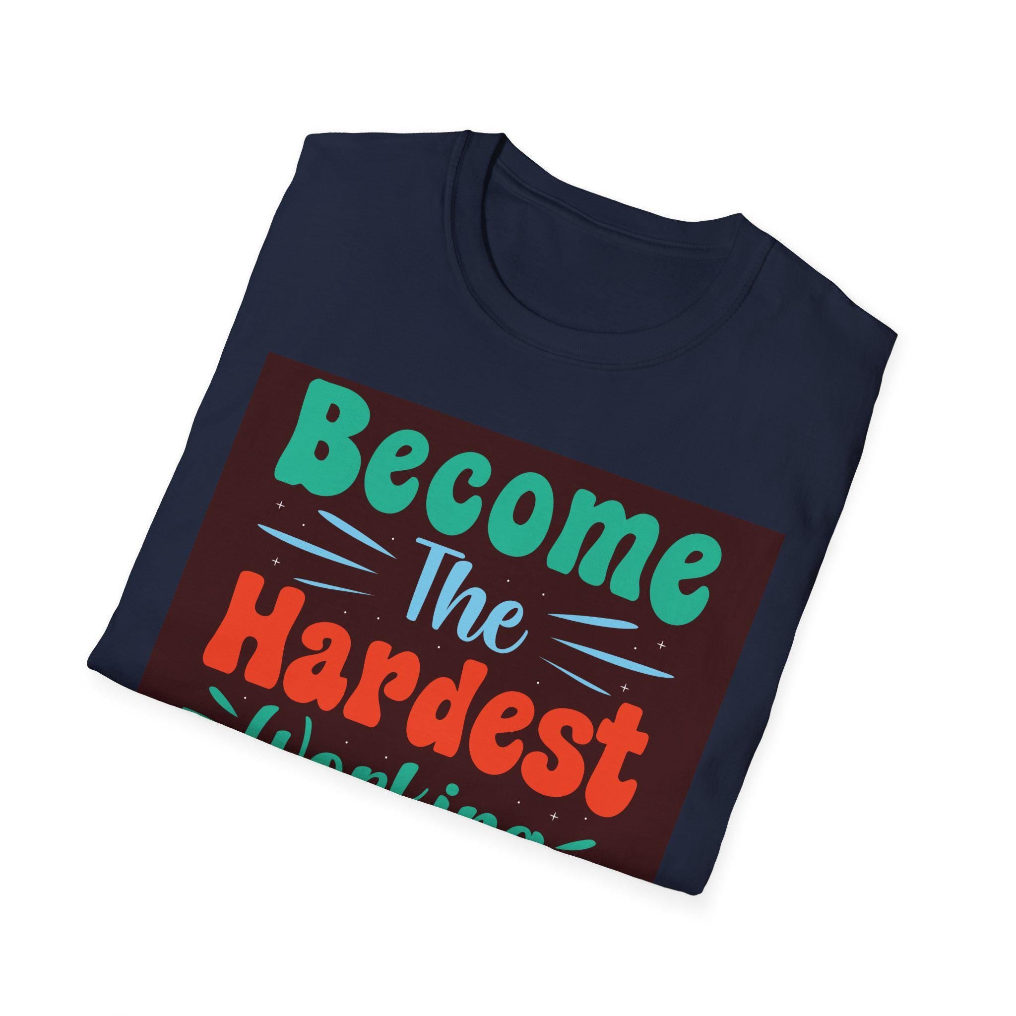 Bold Hand-Lettered Motivational Typography T-Shirt | Colorful Pep Talk Chest Print