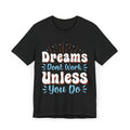 Hand-Lettered Motivational Tee for Daily Wear - Lightweight Cotton Shirt with Inspiring Quote