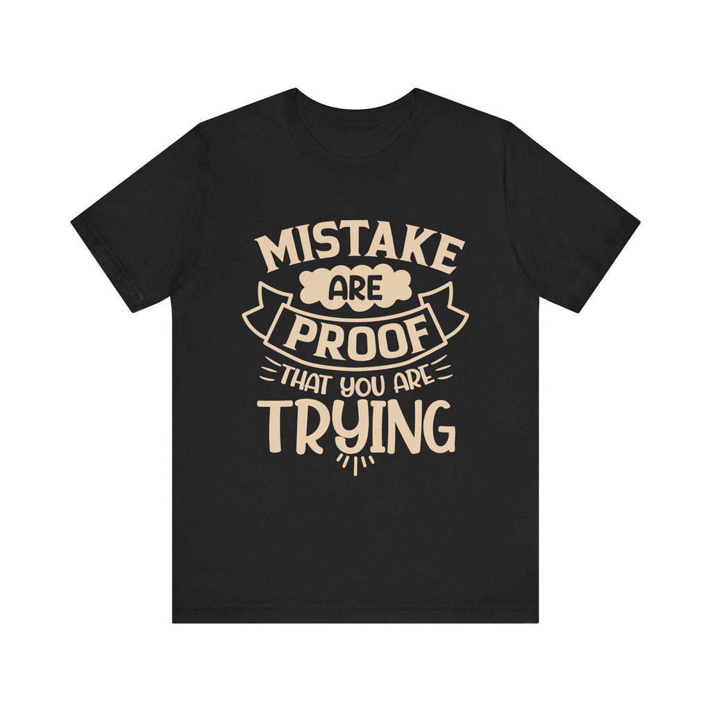 Vintage Mistakes Proof Motivational Tee: Lightweight Breathable Shirt for Everyday Confidence (Cream)