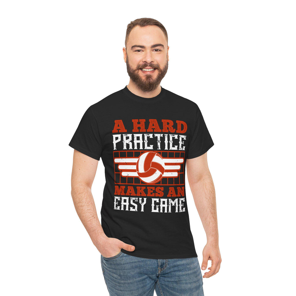A Hard Practice Makes an Easy Game Volleyball T-Shirt – Vintage Volleyball Player Gift Coach