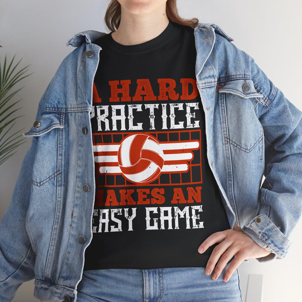 A Hard Practice Makes an Easy Game Volleyball T-Shirt – Vintage Volleyball Player Gift Coach