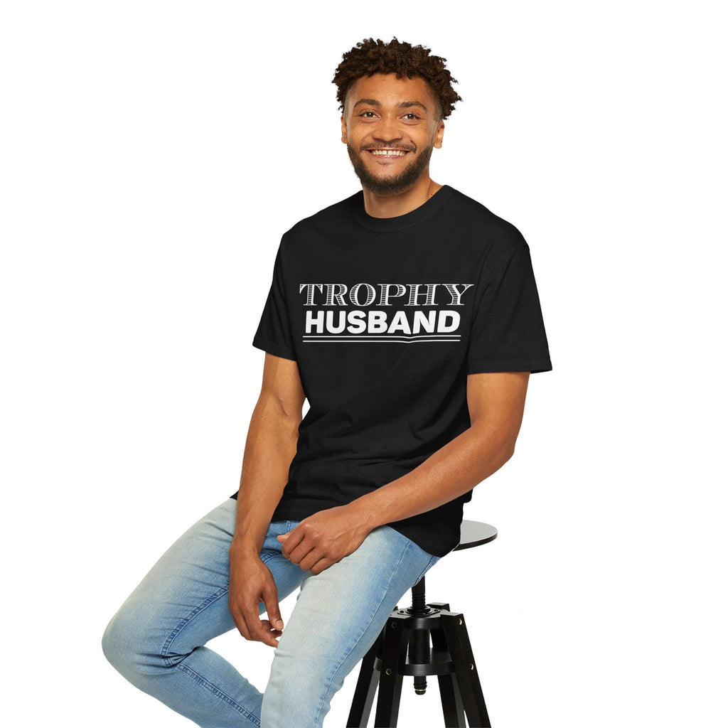 TROPHY HUSBAND T-shirt | Garment-Dyed Casual Tee