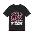 Girls Fishing | Move Over Boys Let This Girl Show You How to Fish Tee