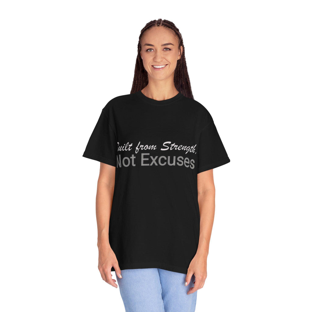 Built From Strength Not Excuses Shirt, Cotton Motivational Workout Graphic Tee