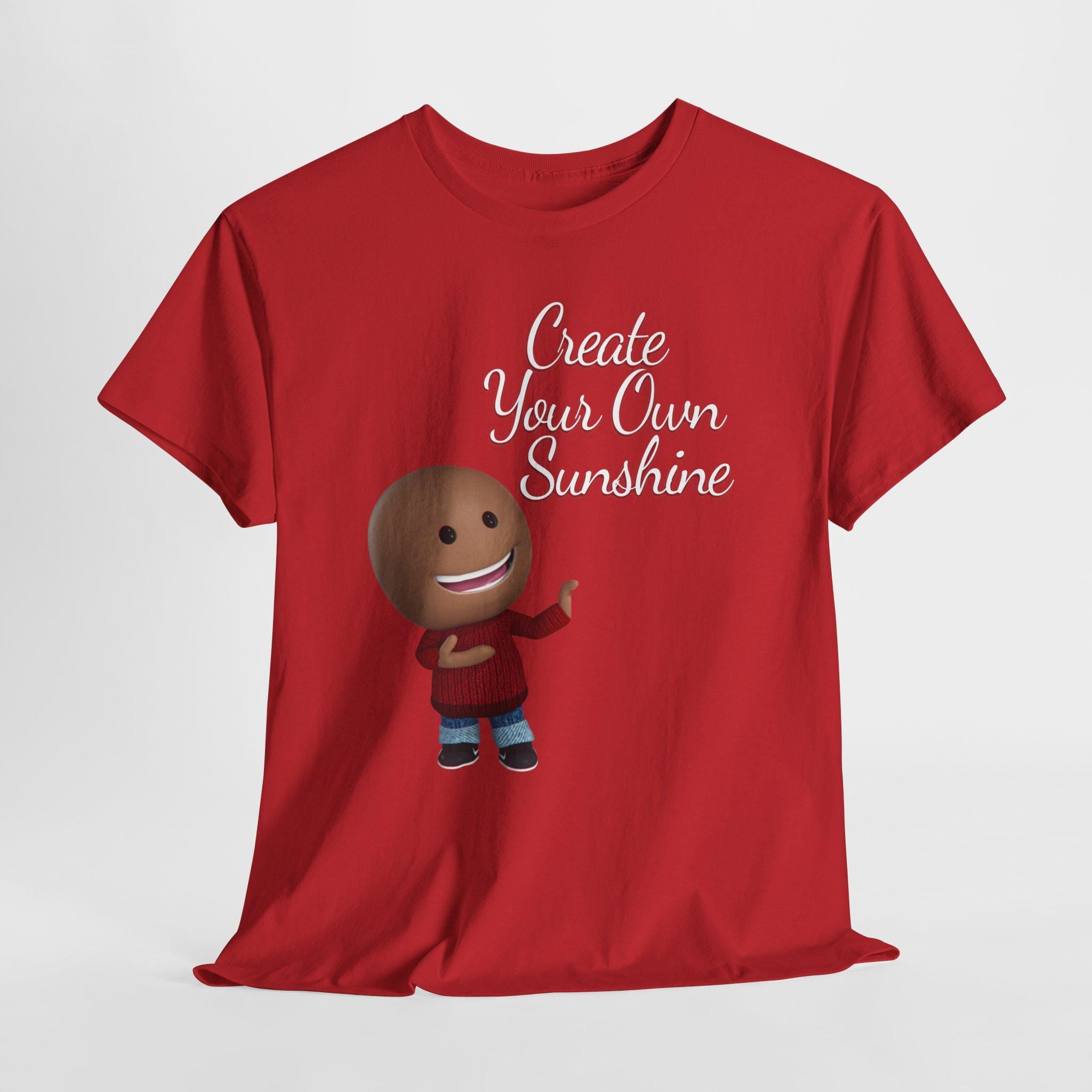 Create Your Sunshine Shirt, Positive Graphic Tee, Hand-Lettered Unisex, Minimalist Style