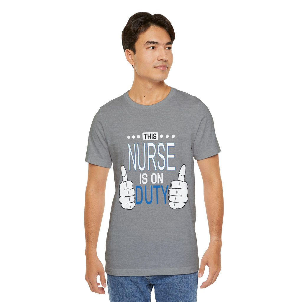 This Nurse Is On Duty T-Shirt | Nurse Thumbs Graphic Tee