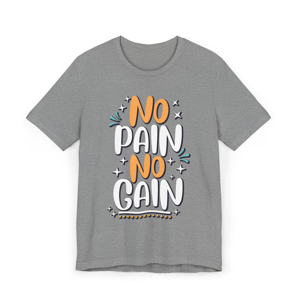 No Pain No Gain Tee | Hand-Lettered Typography T-Shirt