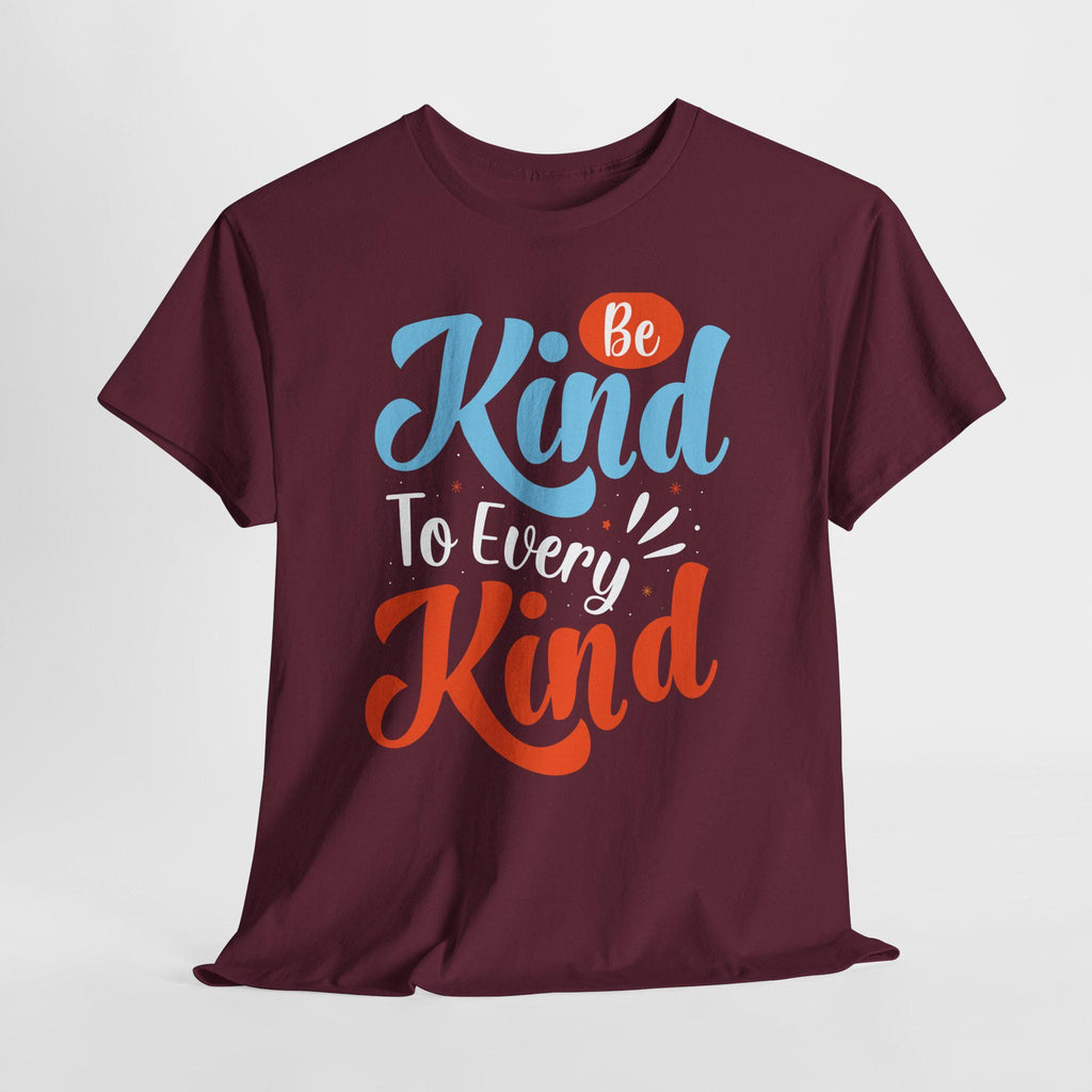 Be Kind To Every Kind Shirt | Inspirational Hand-Lettered Typography Tee