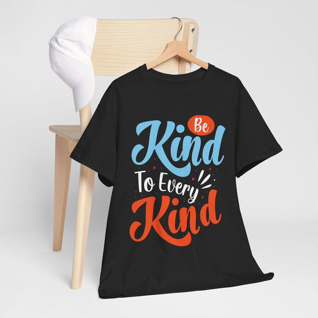 Be Kind To Every Kind Shirt | Inspirational Hand-Lettered Typography Tee