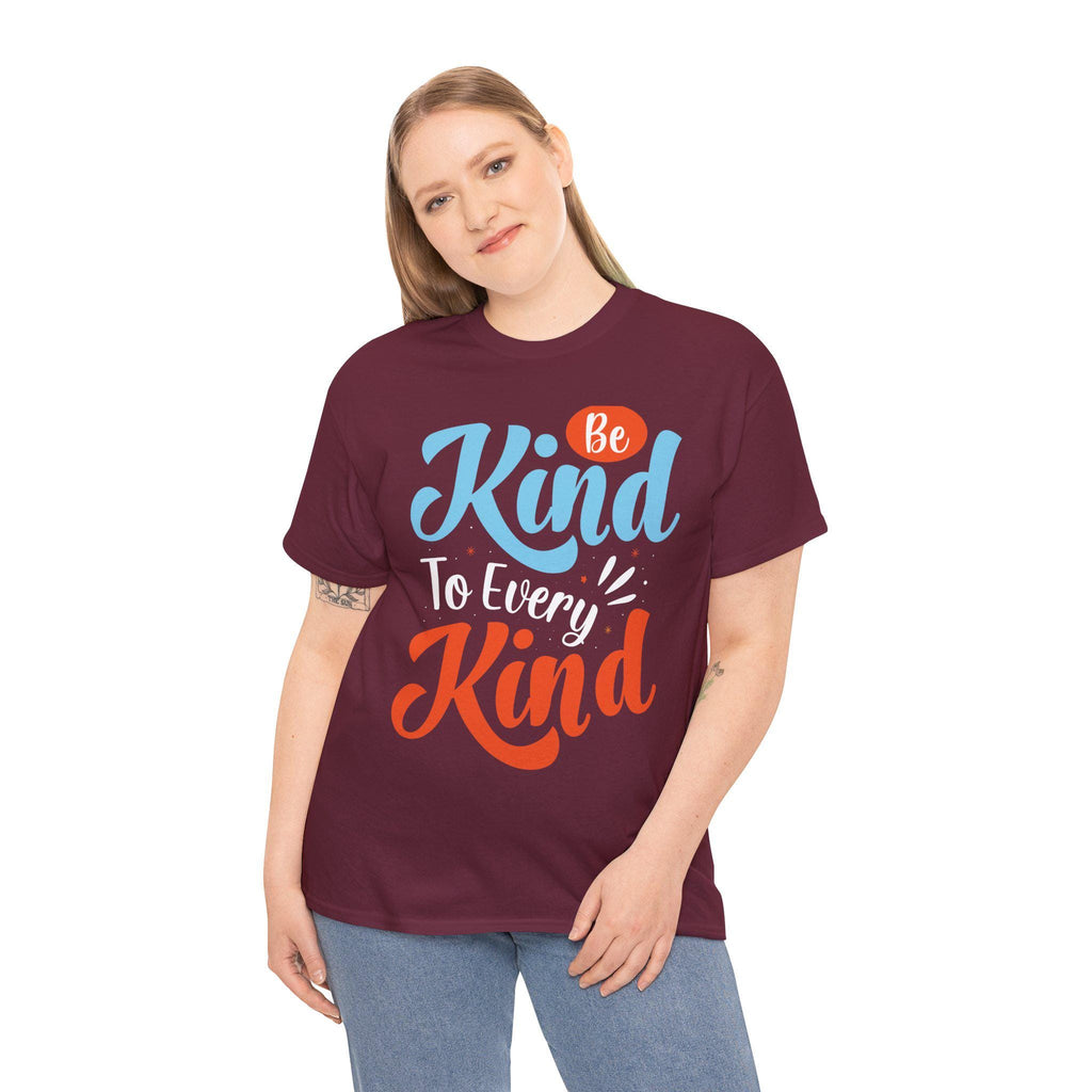 Be Kind To Every Kind Shirt | Inspirational Hand-Lettered Typography Tee