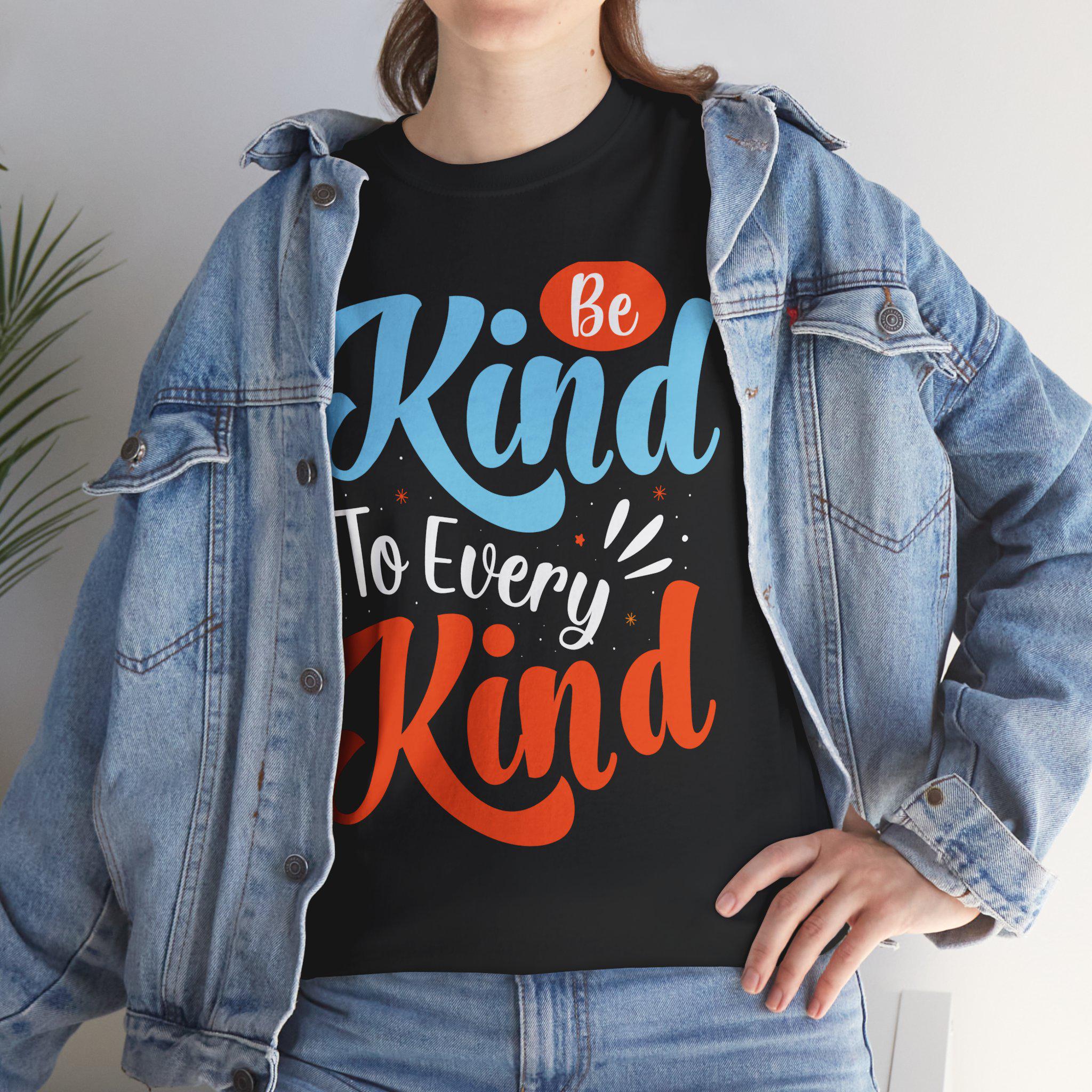 Be Kind To Every Kind Shirt | Inspirational Hand-Lettered Typography Tee