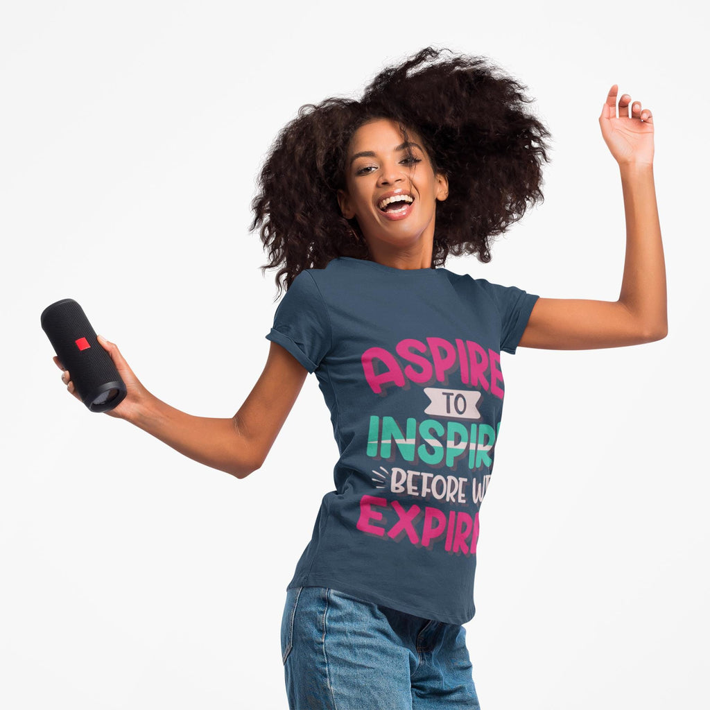 Aspire to Inspire Before We Expire Shirt | Motivational Graphic Tee | Inspirational Gift