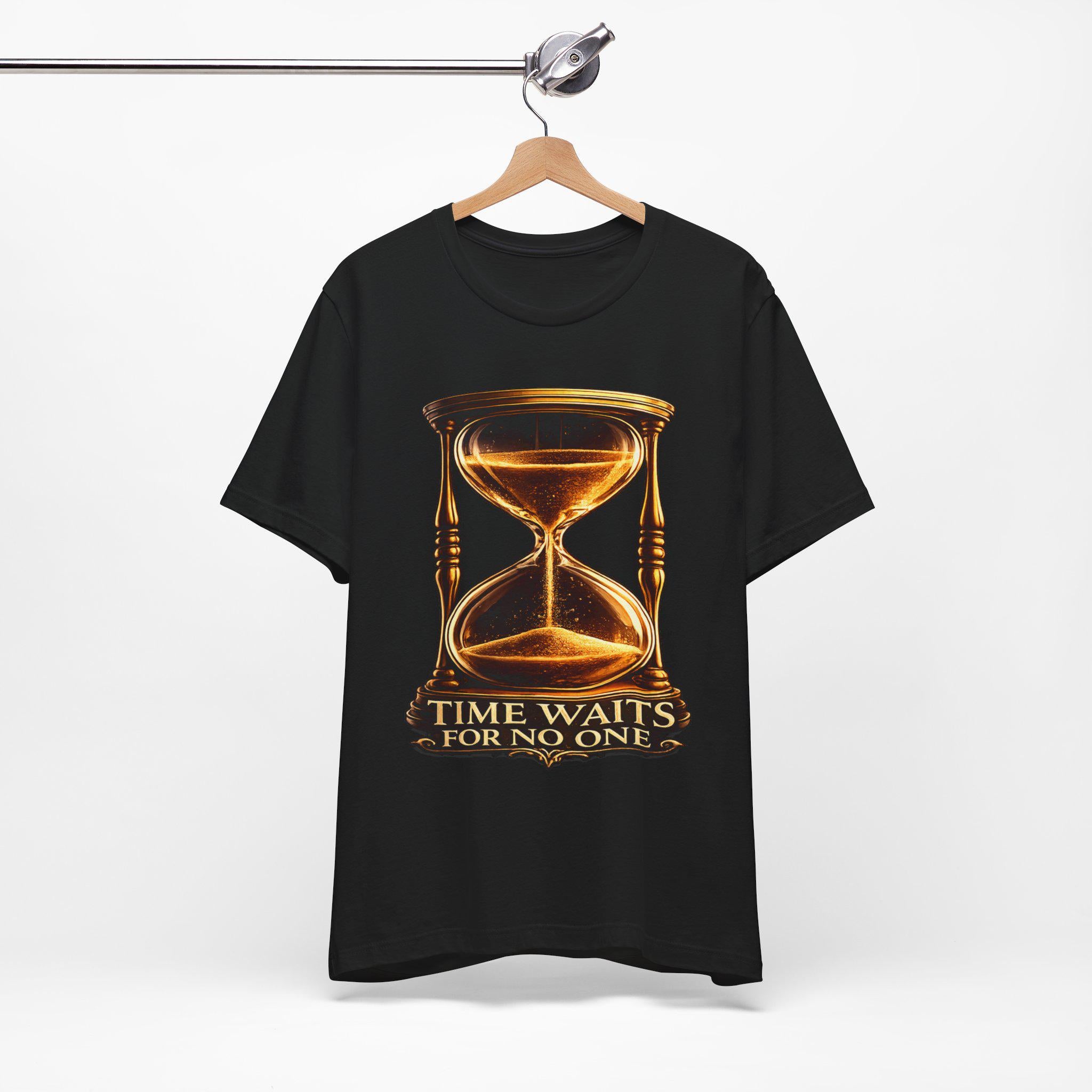 Time Waits for No One Shirt | Hourglass Graphic Tee | Inspirational Quote Gift