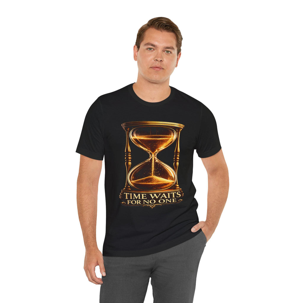 Time Waits for No One Shirt | Hourglass Graphic Tee | Inspirational Quote Gift