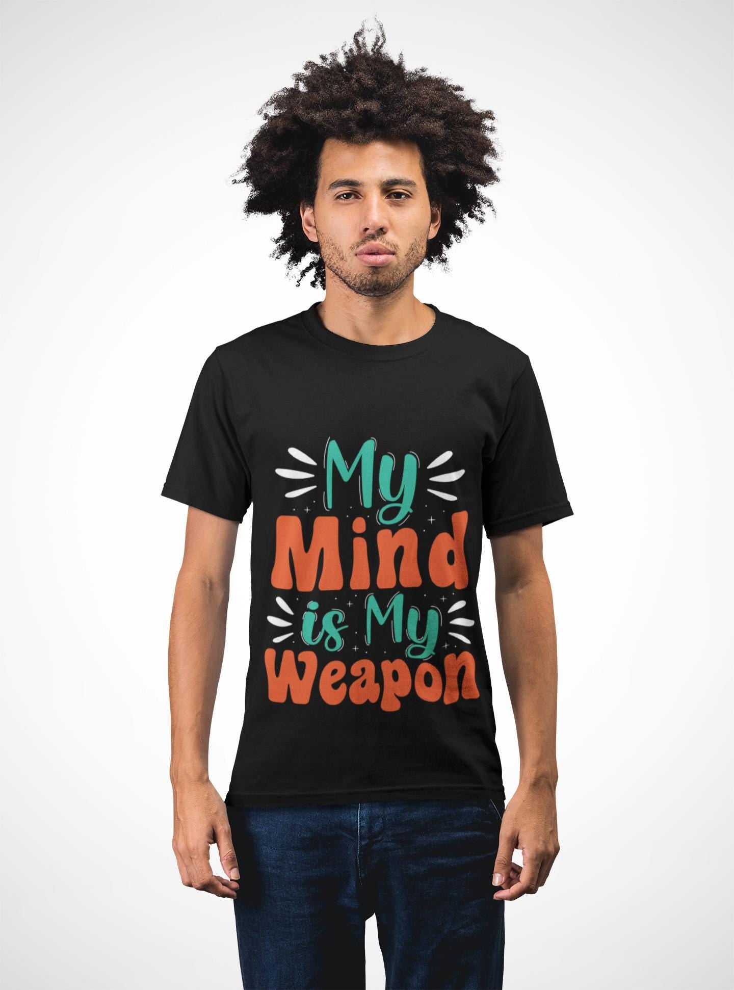 My Mind Is My Weapon T-shirt | Hand-lettered Typography, Garment-Dyed