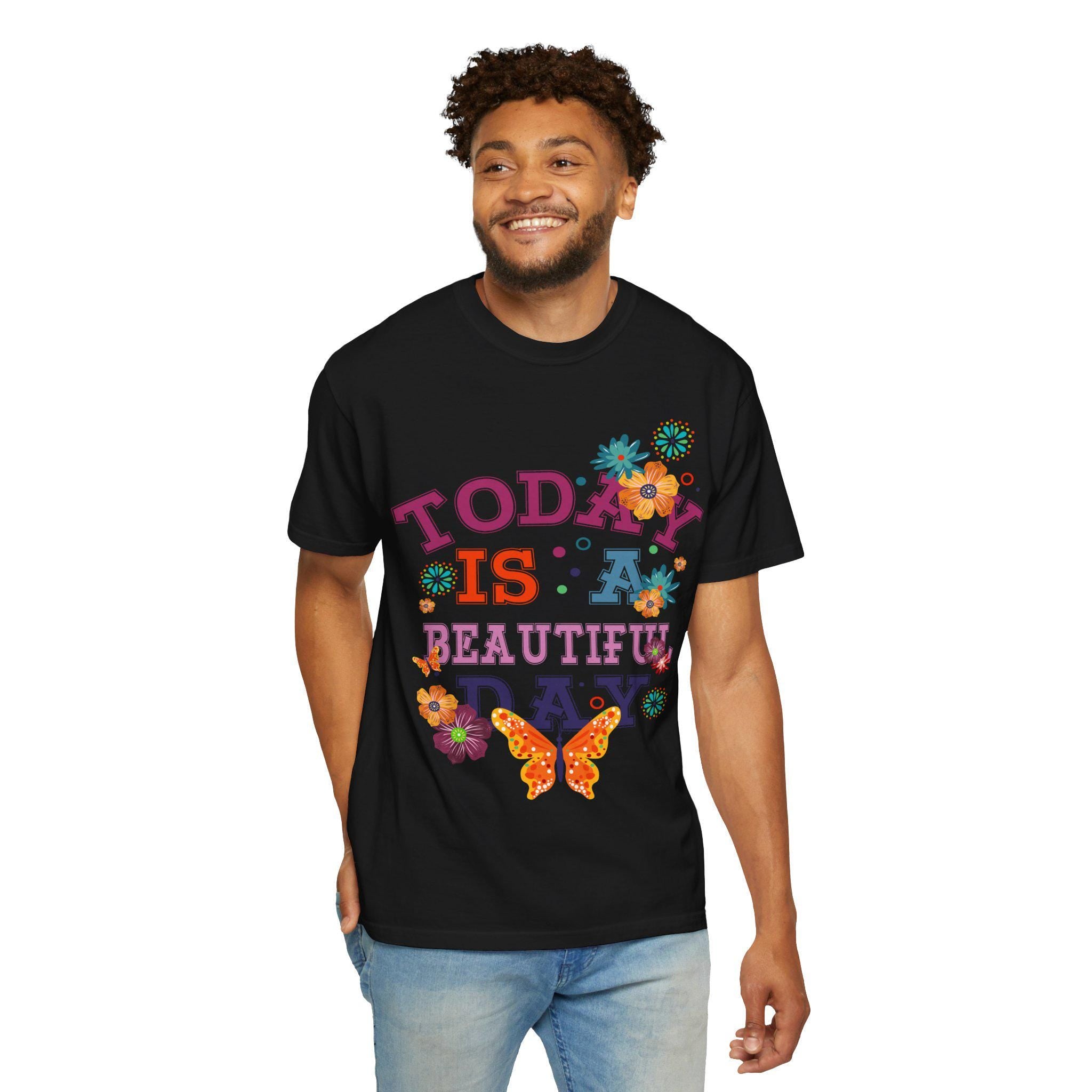 Today Is a Day Shirt | Butterfly Floral Graphic Tee | Inspirational Quote Gift