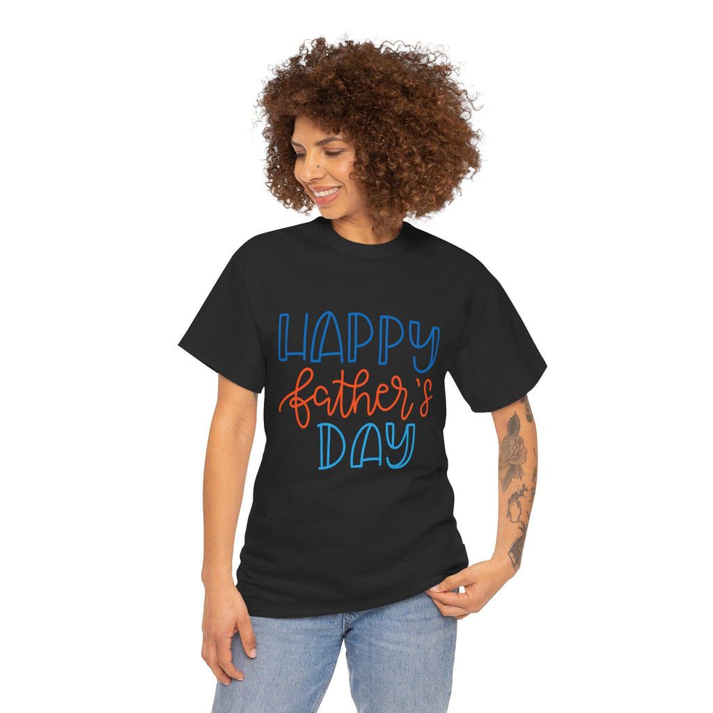 Happy Father's Day Dad T-Shirt | Hand Lettered Graphic Tee for Him