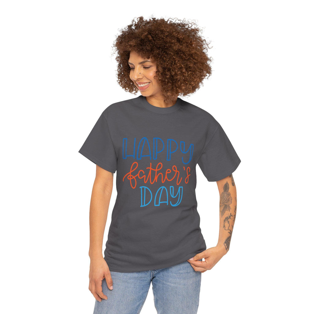 Happy Father's Day Dad T-Shirt | Hand Lettered Graphic Tee for Him
