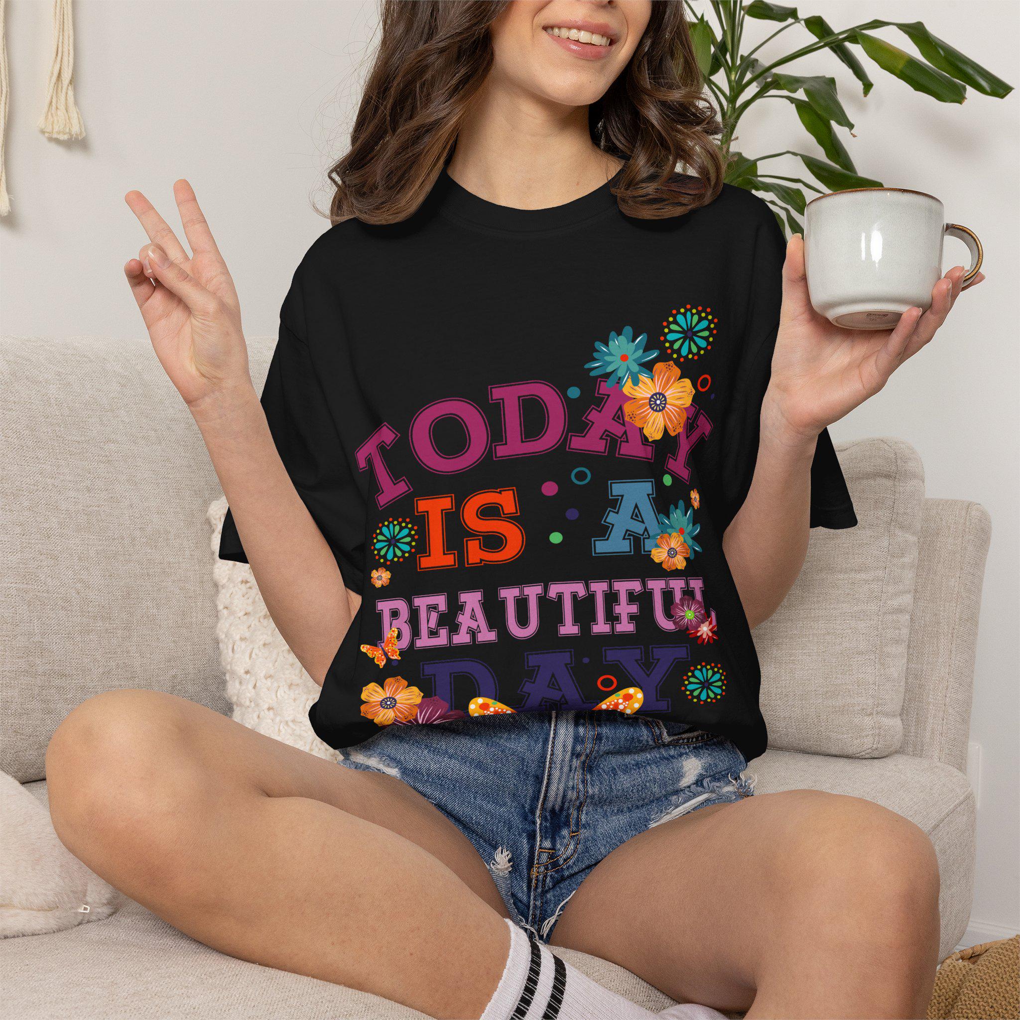 Today Is a Day Shirt | Butterfly Floral Graphic Tee | Inspirational Quote Gift