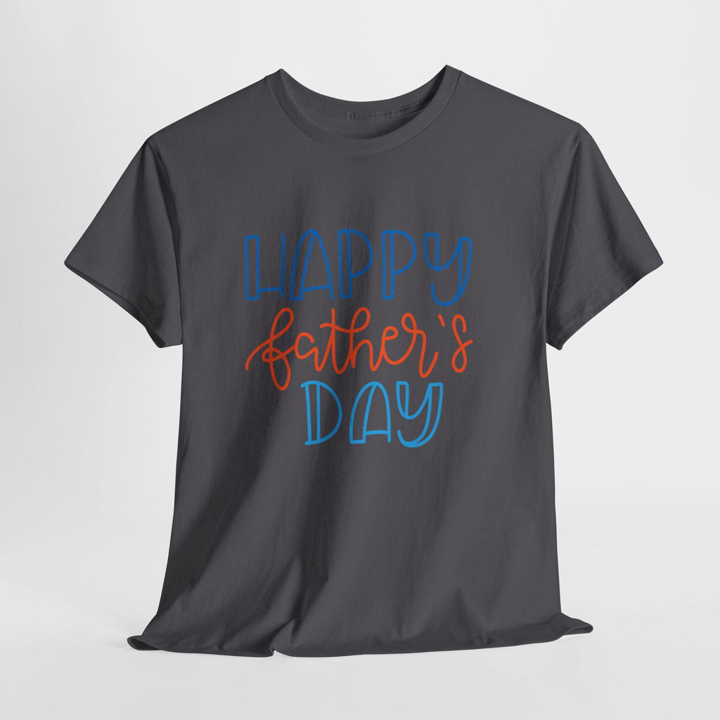 Happy Father's Day Dad T-Shirt | Hand Lettered Graphic Tee for Him